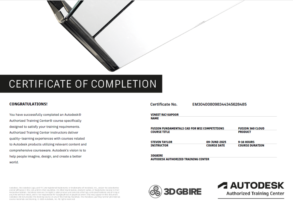 SXILL Founder Vineet Raj Kapoor Certified in Autodesk Fusion for WorldSkills